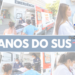 Viva os 36 anos do SUS!